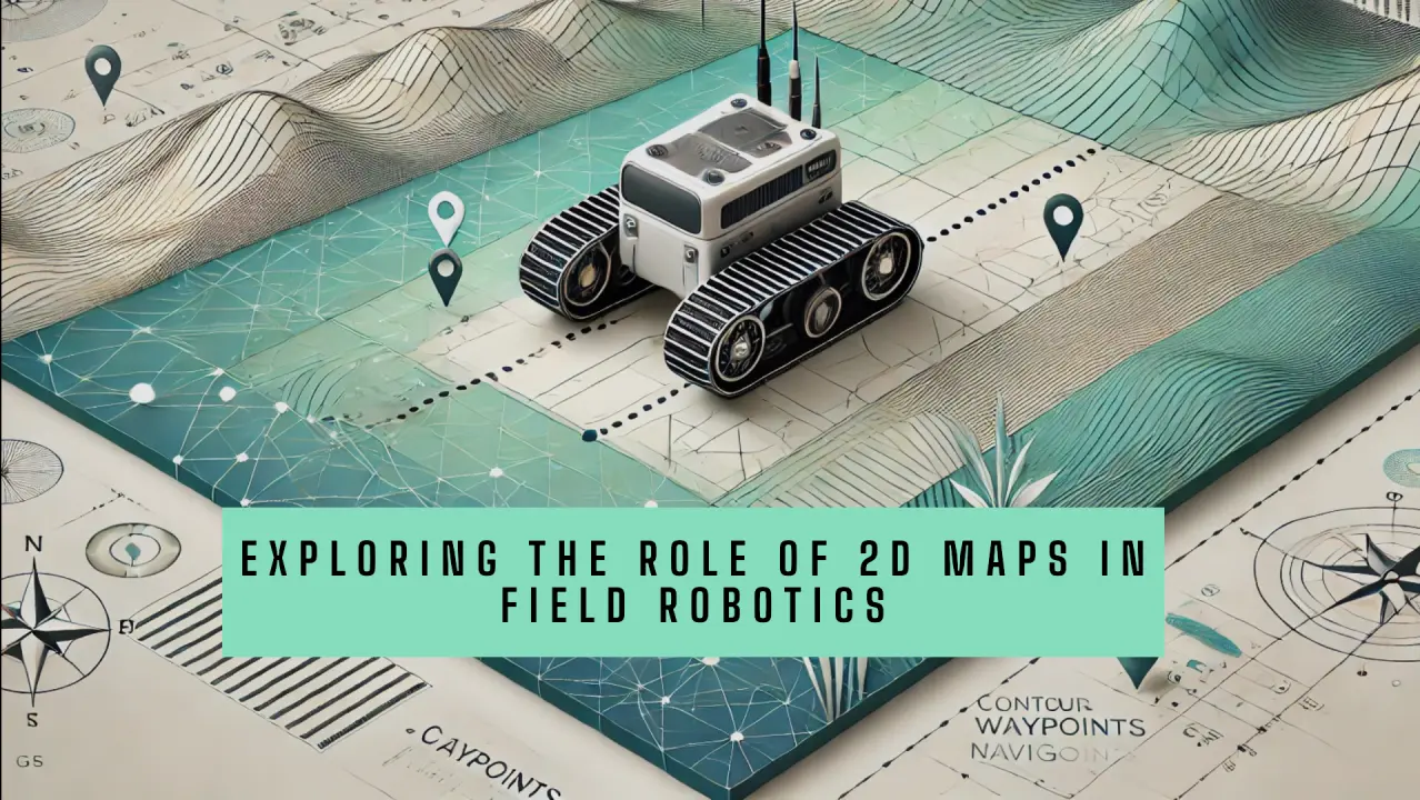 2D Maps in Navigation
