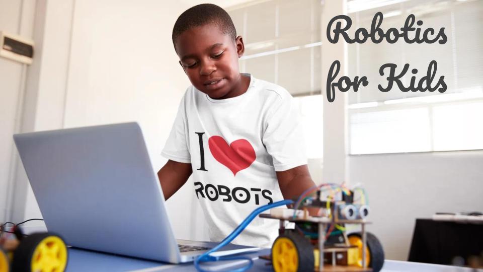 Robotics for Kids